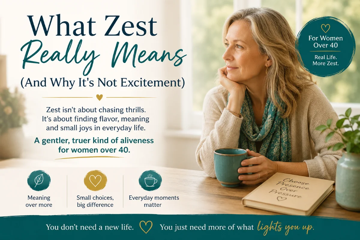 What Zest Really Means (And Why It's Not Excitement)